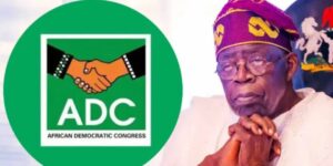 ADC to Tinubu: Nigerians Are Hungry, Unsafe And Tired Of “Political Grandstanding”